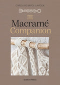 The Macramé Companion (The Companion Series) - MPHOnline.com