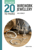 Wire Work Jewellery (All-New Twenty to Make) - MPHOnline.com