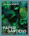 The Kew Book of Paper Gardens - MPHOnline.com