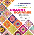 Claire Montgomerie's Complete Guide to Granny Squares - MPHOnline.com