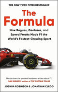 The Formula: How Rogues, Geniuses, and Speed Freaks Made F1 the World's Fastest-Growing Sport - MPHOnline.com