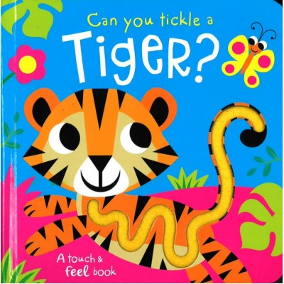 Touch Feel Tickle - Can you Tickle a Tiger? - MPHOnline.com