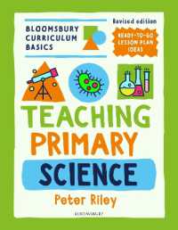 Bloomsbury Curriculum Basics: Teaching Primary Science - MPHOnline.com