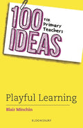 100 Ideas: Primary: Playful Learning - MPHOnline.com