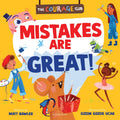 The Courage Club: Mistakes are Great! - MPHOnline.com