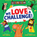 The Courage Club: We Love a Challenge! - MPHOnline.com