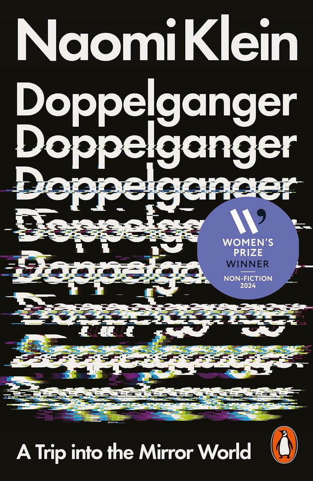 Cover of "Doppelganger" (UK paperback edition) by Naomi Klein