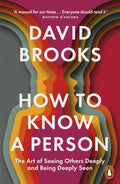 How to Know a Person: The Art of Seeing Others Deeply and Being Deeply Seen - MPHOnline.com