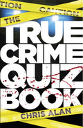 The True Crime Quiz Book - MPHOnline.com