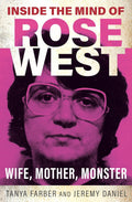 Inside the Mind of Rose West - MPHOnline.com