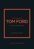 Little Book of Tom Ford - MPHOnline.com