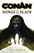 Conan: Songs of the Slain - MPHOnline.com