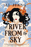 From Nebula and Bram Stoker Award-winning author Ai Jiang comes A RIVER FROM THE SKY, the lyrical and moving science-fantasy follow-up to A PALACE NEAR THE WIND, as Lufeng and her sister Sangshu fight to protect their culture and their world. Now at MPHOnline.com.