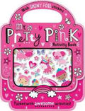 Shiny Stickers My Pretty Pink Activity Book - MPHOnline.com