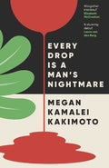 Every Drop is a Man's Nightmare - MPHOnline.com
