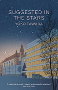 SUGGESTED IN THE STARS carries on the astonishing, intrepid adventures of the band of friends in SCATTERED ALL OVER THE EARTH, Yoko Tawada's rollicking, touching, cheerfully dystopian novel, and delivers exploits that are even more chaotic and poignant. Now at MPHOnline.com.