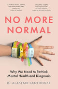 No More Normal: Why We Need to Rethink Mental Health and Diagnosis - MPHOnline.com