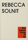 Men Explain Things to Me - MPHOnline.com