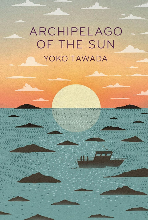 The final volume of the electric Scattered All Over the Earth trilogy, from prize-winning Japanese author Yoko Tawada, sees Hiruko and her companions search for her lost homeland, said to have been swallowed up by the sea as the earth's climate changed. ARCHIPELAGO OF THE SUN, now at MPHOnline.com.