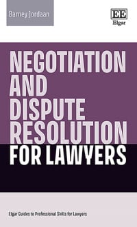Negotiation and Dispute Resolution for Lawyers - MPHOnline.com