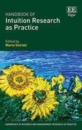 Handbook of Intuition Research as Practice - Edward Elgar Publishing - MPHOnline.com