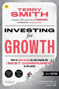 Investing for Growth 2E: How to make money by only buying the best companies in the world - MPHOnline.com