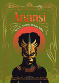 FT Mythology & Folkfore African: Anansi - MPHOnline.com