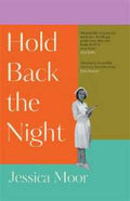 Hold Back the Night (9781804181386) - MPHOnline.com