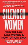 Silenced Women: Why The Law Fails Women and How to Fight Back - MPHOnline.com