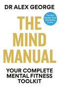 The Mind Manual: Your Complete Mental Fitness Toolkit - MPHOnline.com