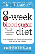 Michael Mosley's 8 Week Blood Sugar Diet - MPHOnline.com