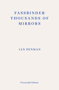 Fassbinder Thousands of Mirrors - MPHOnline.com