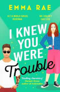 I Knew You Were Trouble (9781804367889) - MPHOnline.com