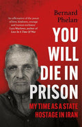 You Will Die in Prison - MPHOnline.com