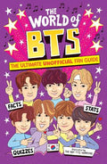 The World Of BTS: The Ultimate Unofficial Fan Guide - MPHOnline.com