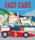 Fast Cars: An Unofficial Celebration Of Formula 1 Racing (HC) - MPHOnline.com