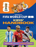 Official FIFA World Cup 2026 Kids' Handbook - Welbeck Children's Books - MPHOnline.com