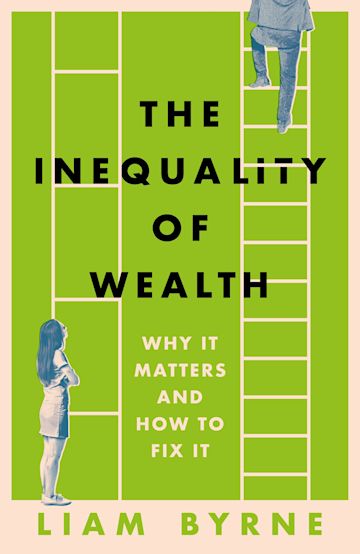 The Inequality Of Wealth  : Why it Matters and How to Fix it - MPHOnline.com