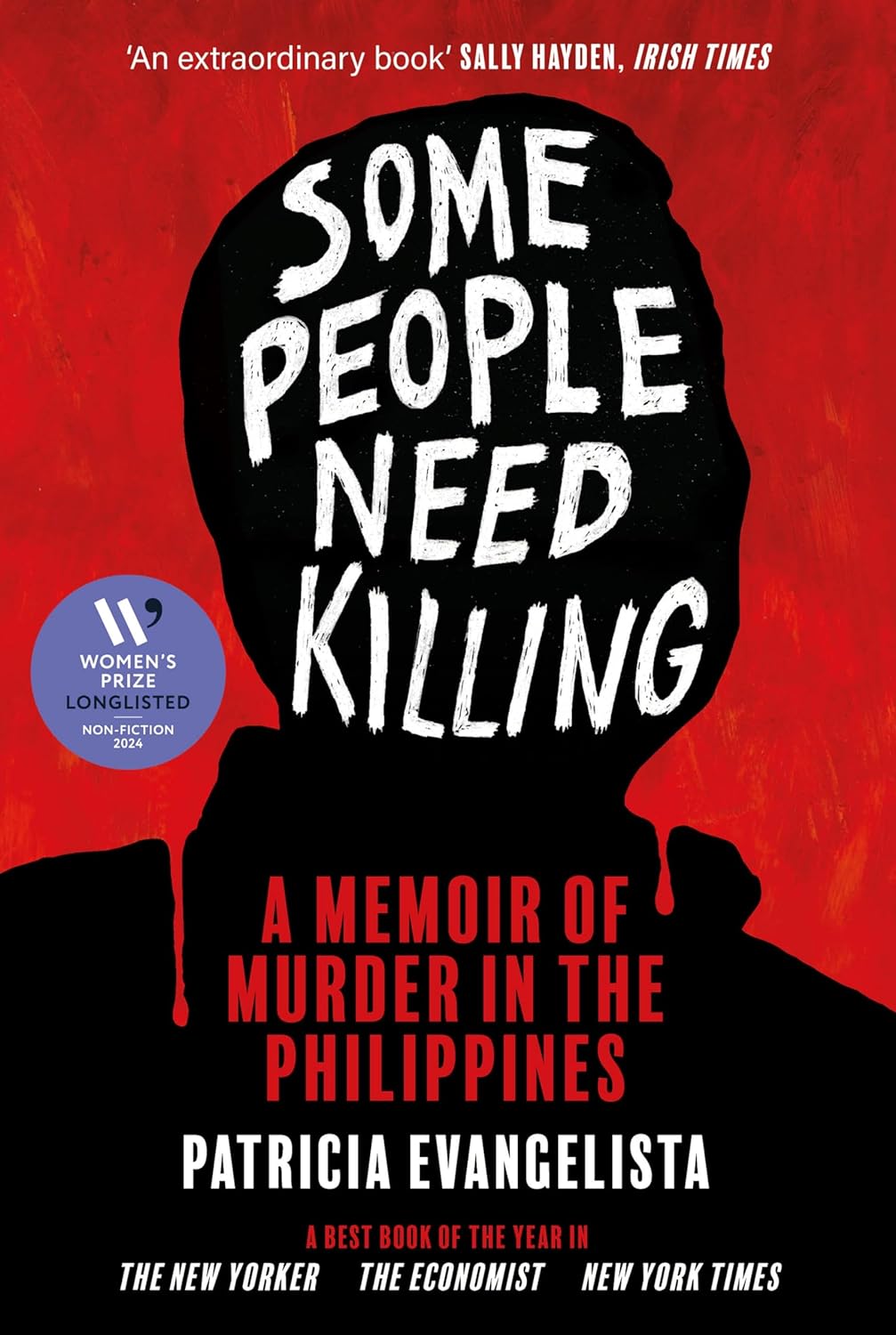 Cover of "Some People Need Killing" by Patricia Evangelista