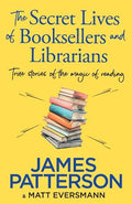 The Secret Lives Of Booksellers & Librarians - MPHOnline.com