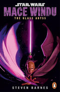 Star Wars: Mace Windu: The Glass Abyss - MPHOnline.com