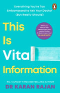 This is Vital Information: Everything You're Too Embarrassed to Ask Your Doctor (But Really Should) - MPHOnline.com