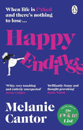 When Jennifer Cole is told she has three months left to live, she writes three letters, saying everything she wanted to say but never dared before. But the truth has its own consequences in Melanie Cantor's HAPPY ENDINGS, now at MPHOnline.com.