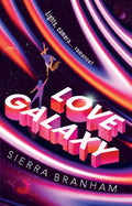  A reality dating show goes intergalactic in Sierra Branham's LOVE GALAXY, a sci-fi romance novel. Now at MPHOnline.com.