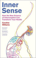 Inner Sense: How the New Science of Interoception Can Transform Your Health - MPHOnline.com