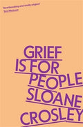 Grief Is for People - MPHOnline.com