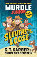 Murdle Junior Mystery #1: Sleuths on the Loose - MPHOnline.com