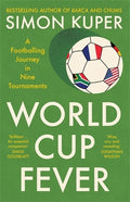 World Cup Fever: A Footballing Journey in Nine Tournaments - MPHOnline.com