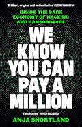 We Know You Can Pay a Million: Inside the Dark Economy of Hacking and Ransomware - MPHOnline.com