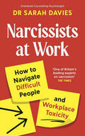 Narcissists at Work: How to navigate difficult people and workplace toxicity - MPHOnline.com